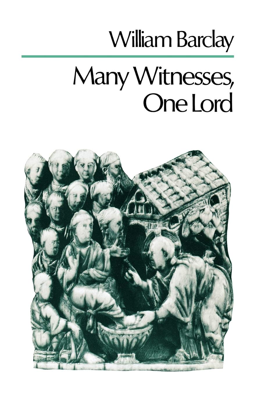 Many Witnesses, One Lord by William Barclay image 0
