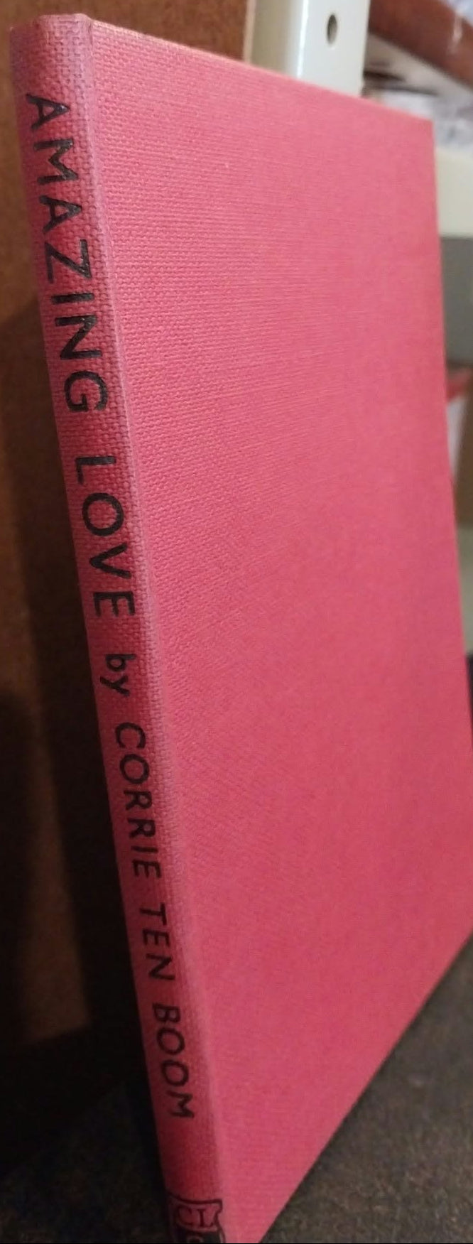 Amazing Love by Corrie Ten Boom
