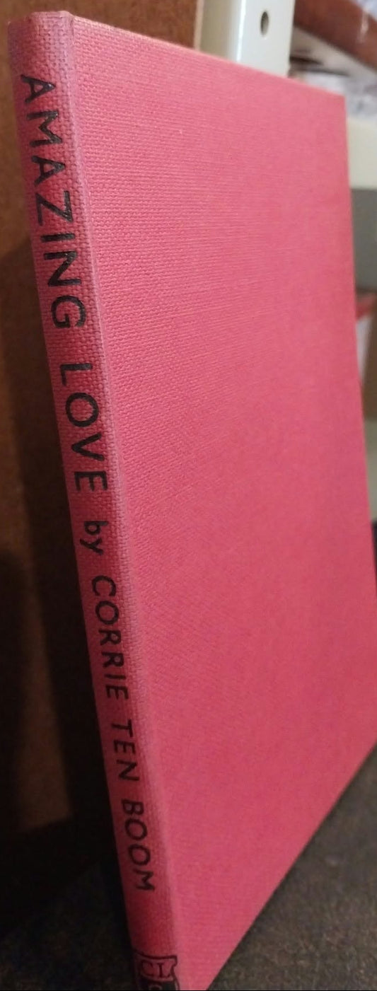 Amazing Love by Corrie Ten Boom