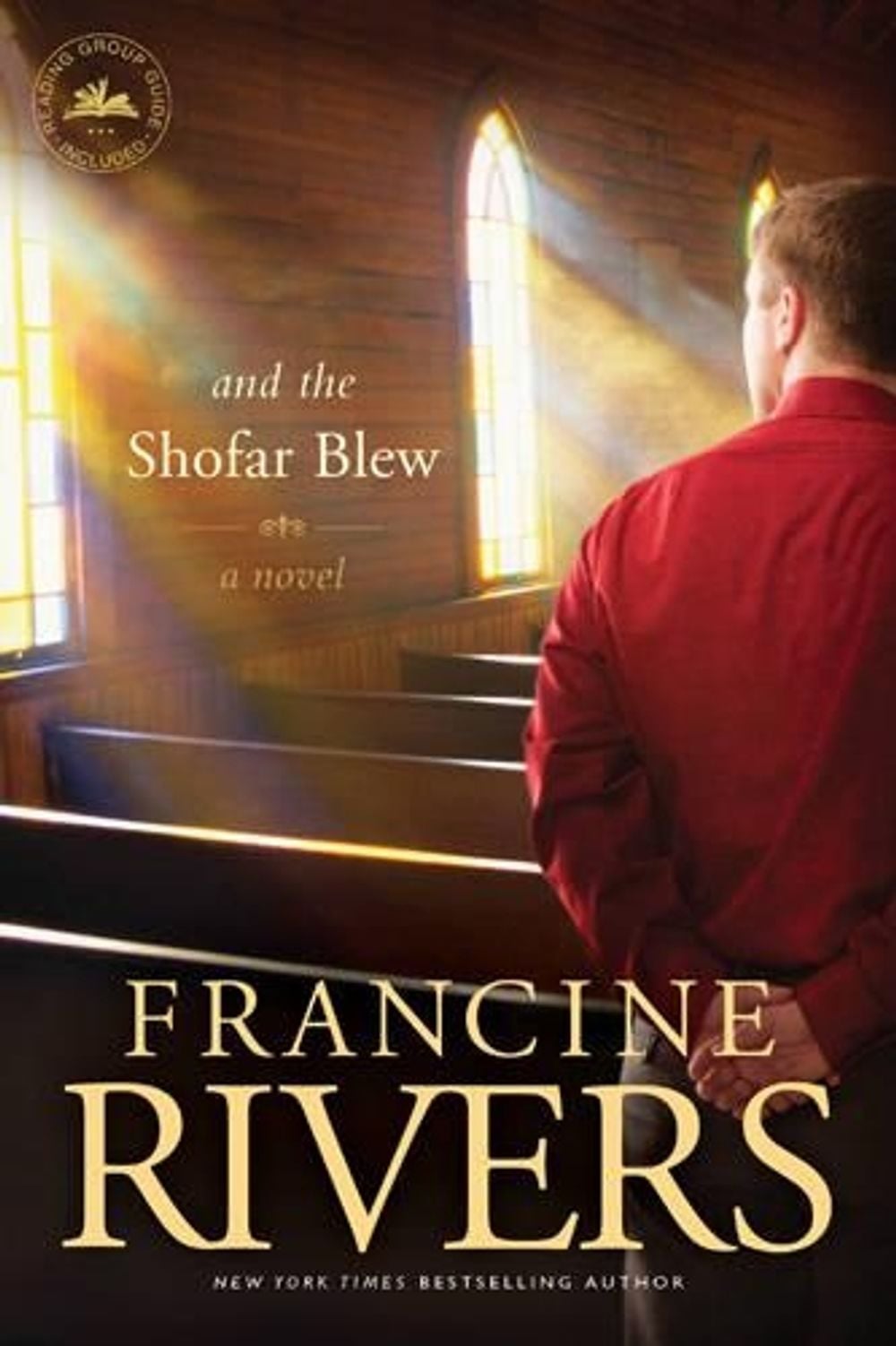 And The Shofar Blew by Francine Rivers