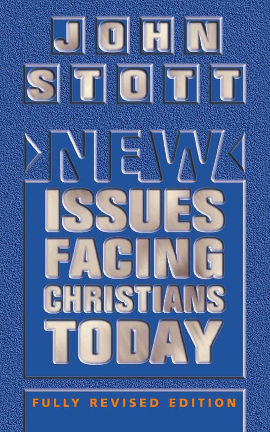 Issues Facing Christians Today by John Stott image 0