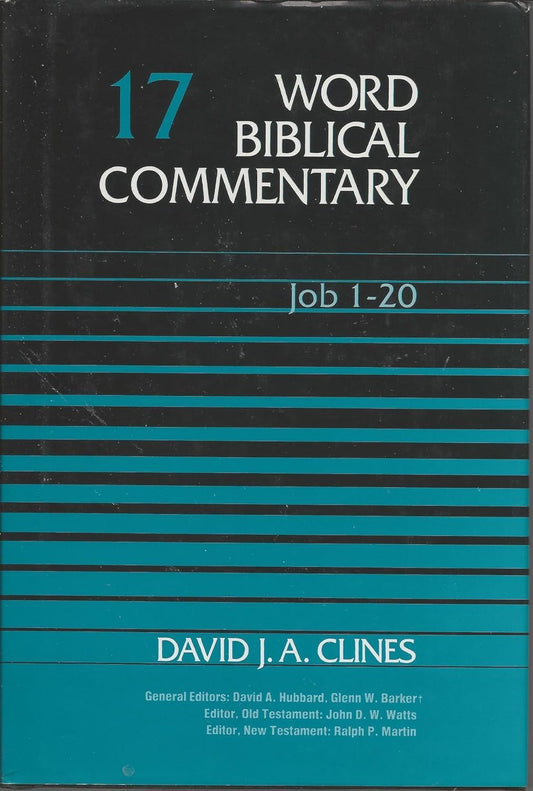 Word Biblical Commentary 17: 1 Job 1-20 by David J.A. Clines image 0