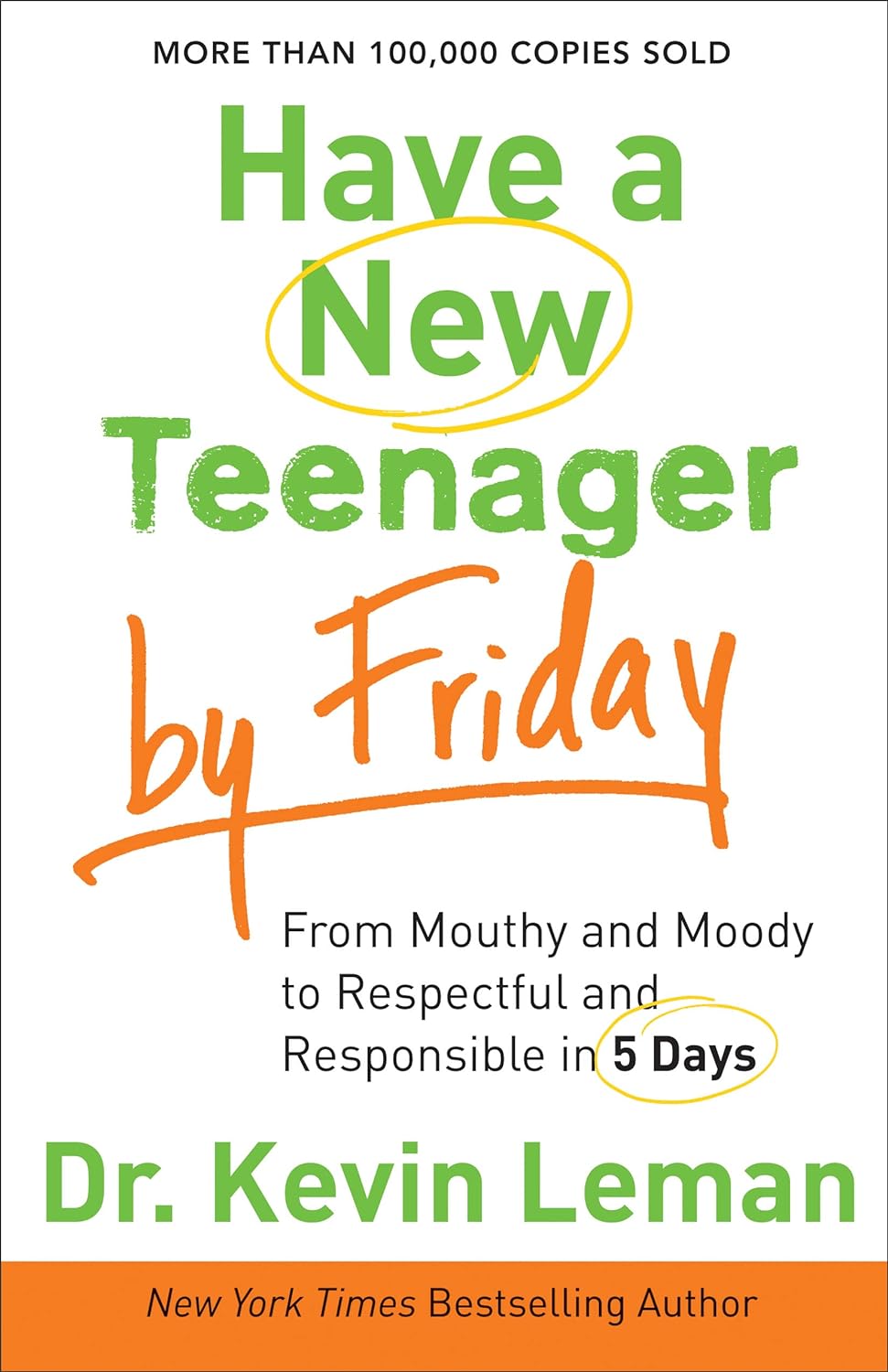 Have a New Teenager by Friday by Kevin Leman image 0