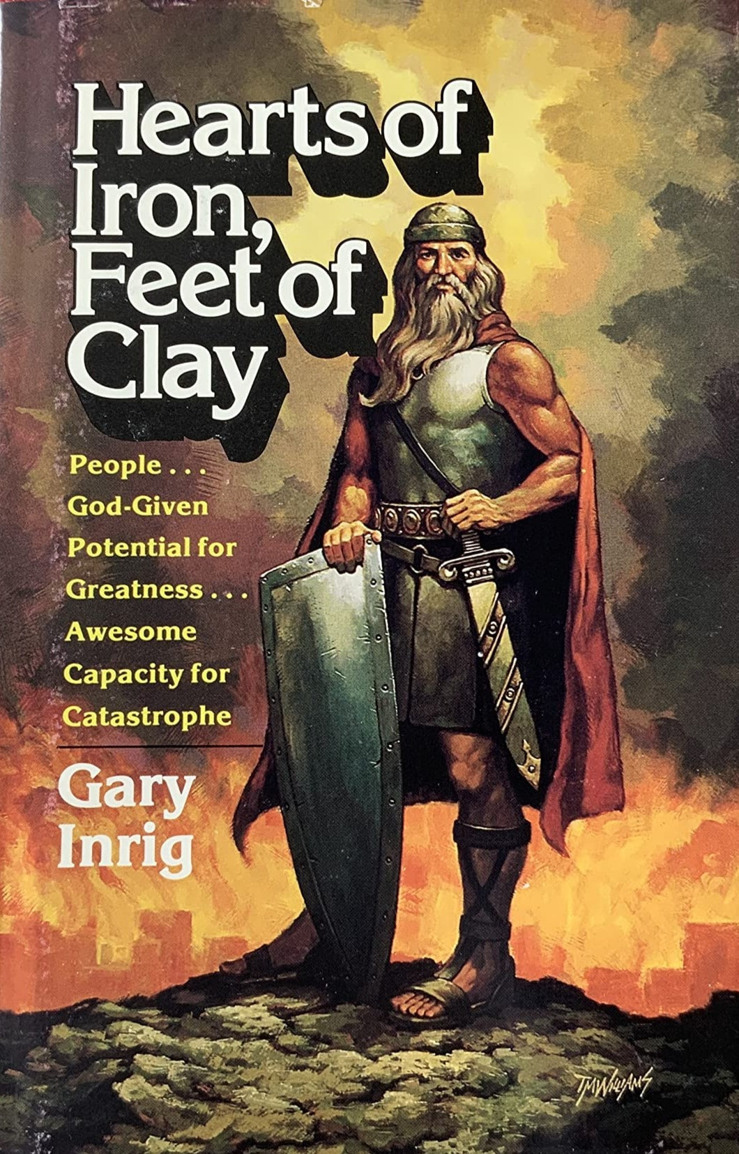 Hearts of Iron, Feet of Clay: Lessons From from the Book of Judges by Gary Inrig image 1