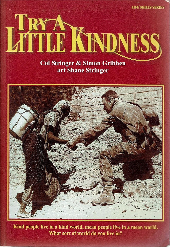 Try a Little Kindness by Col Stringer and Simon Gribben, art by Shane Stringer image 0