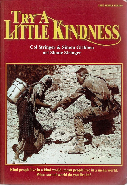 Try a Little Kindness by Col Stringer and Simon Gribben, art by Shane Stringer image 0
