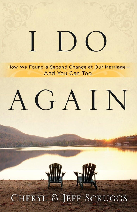 I Do Again by Cheryl and Jeff Scruggs image 0