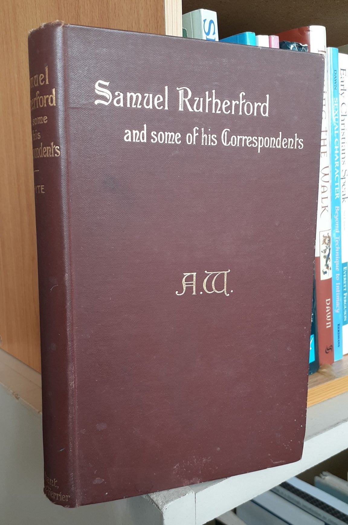Samuel Rutherford and some of his Correspondents by Alexander Whyte image 0