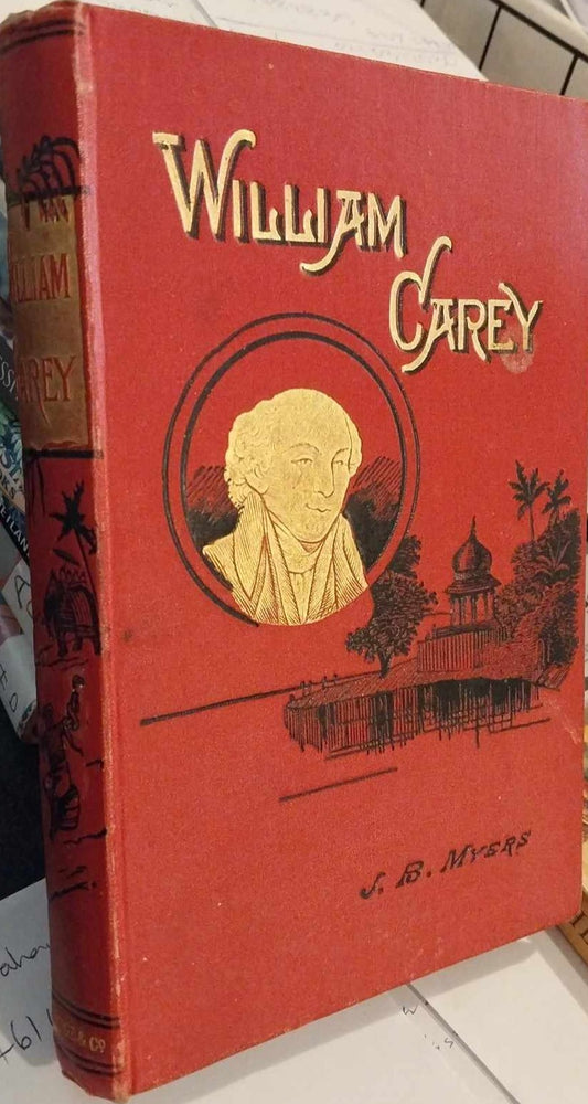 William Carey: The Shoemaker by J.B. Myers image 0