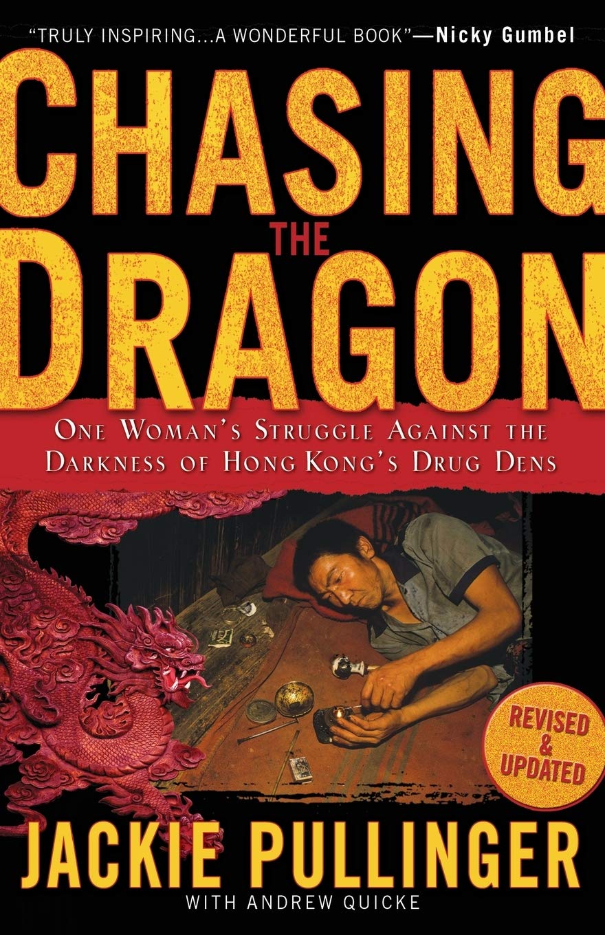 Chasing The Dragon by Jackie Pullinger image 1
