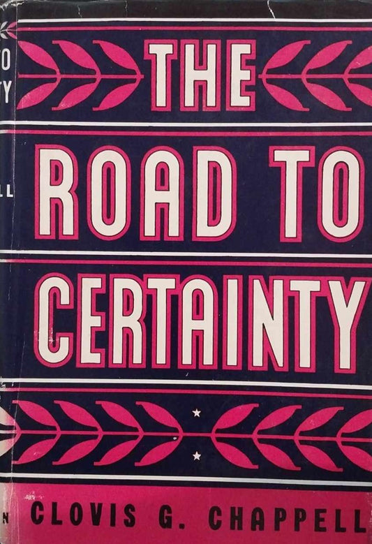 Road to Certainty by Clovis G. Chappell image 0