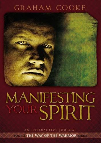 Manifesting Your Spirit by Graham Cooke image 0