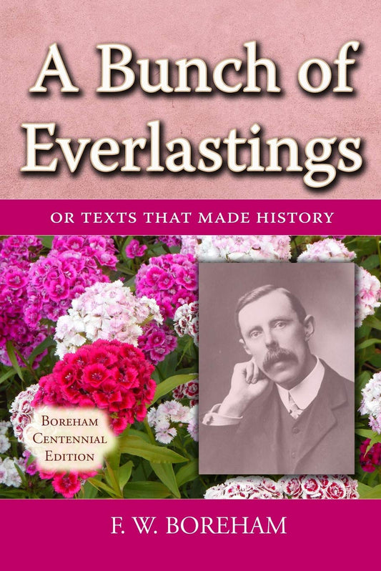 A Bunch of Everlastings by F.W. Boreham image 0