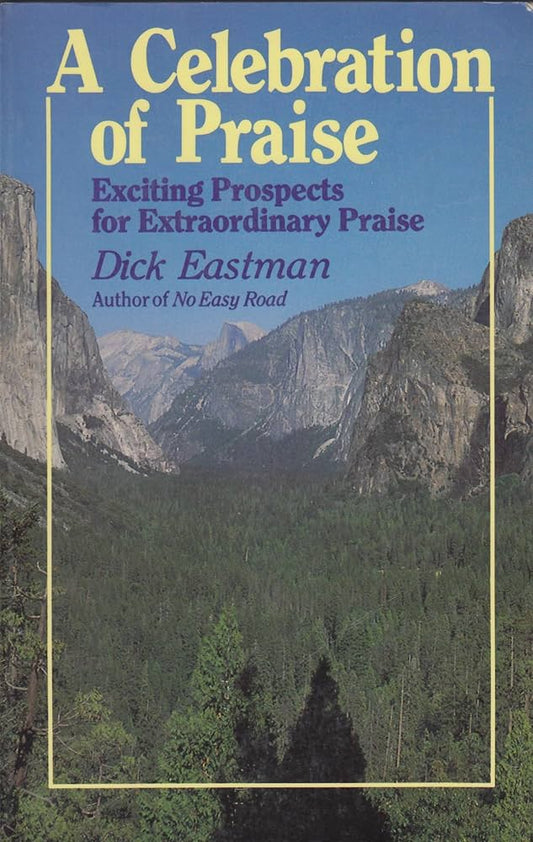 Celebration of Praise by Dick Eastman image 0