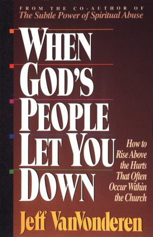 When God's People Let You Down by Jeff VanVonderen image 0