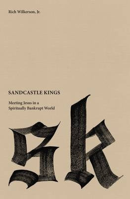 Sandcastle Kings by Rich Wilkerson image 0