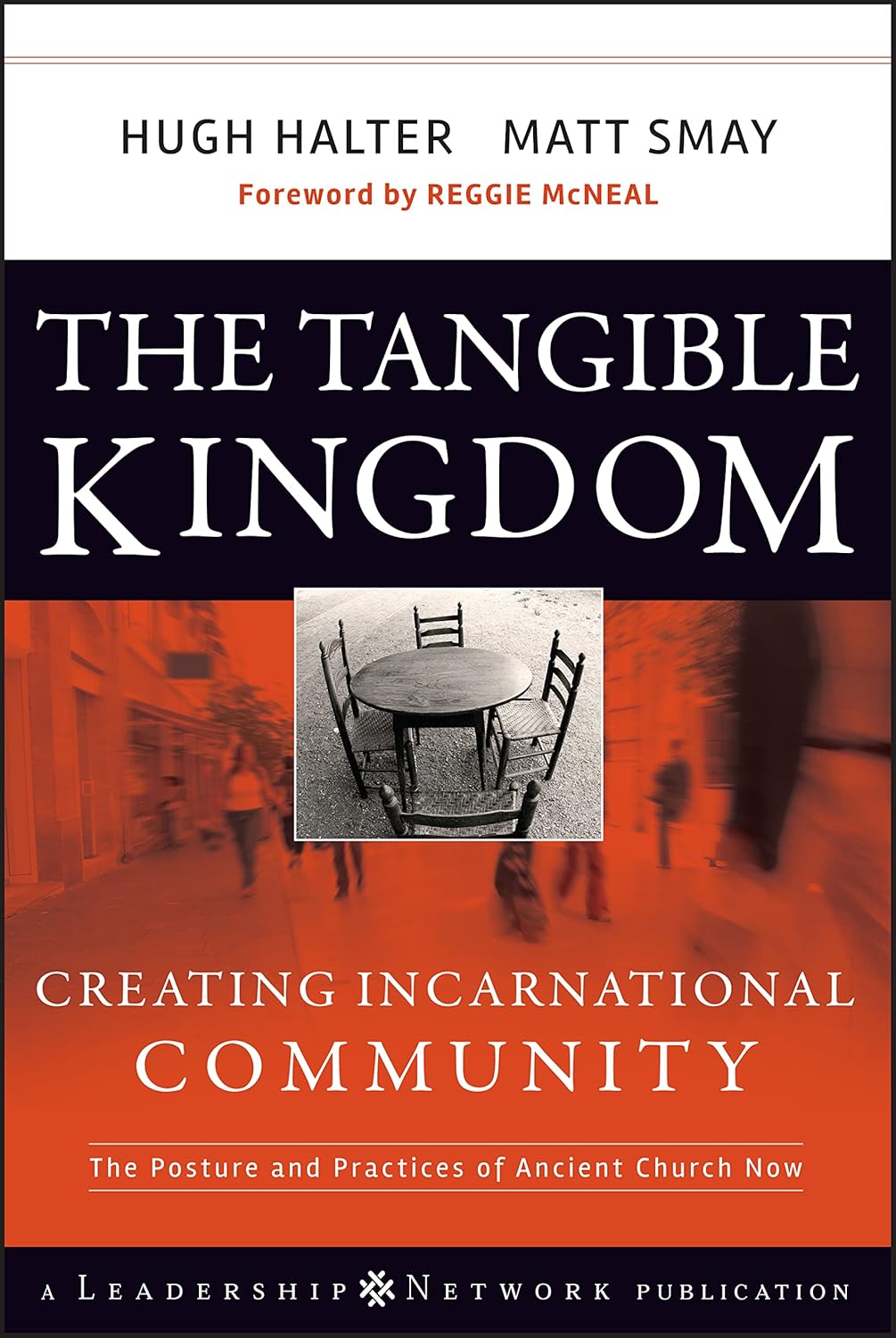 Tangible Kingdom by Hugh Halter and Matt Smay image 0