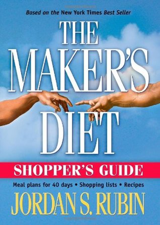 The Maker's Diet: Shopper's Guide by Jordan S. Rubin image 0