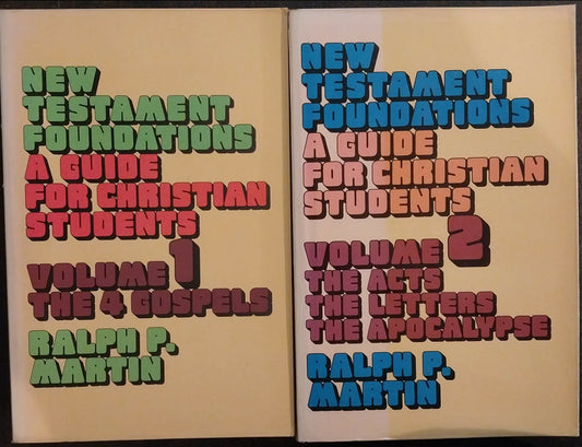 New Testament Foundations 2-volume set by Ralph P. Martin