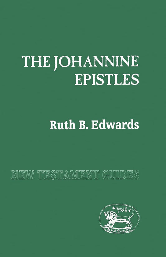 Johannine Epistles (New Testament Guides) by Ruth B. Edwards image 0