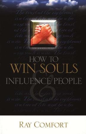 How to Win Souls & Influence People by Ray Comfort image 0