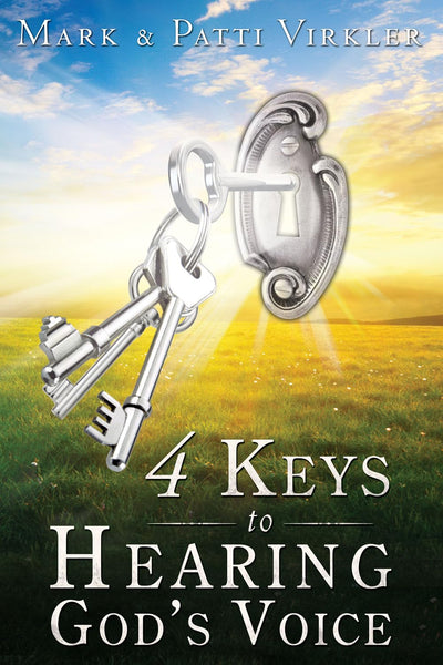 4 Keys to Hearing God's Voice by Mark and Patti Virkler image 0