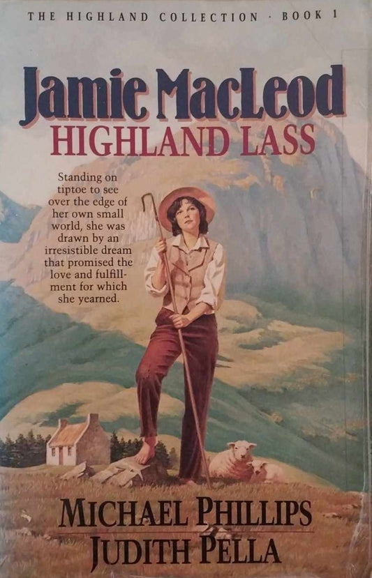 Jamie MacLeod: Highland Lass by Michael Phillips and Judith Pella image 0