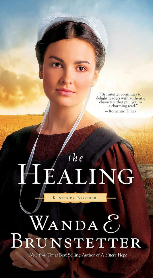 The Healing (Kentucky Brothers #2) by Wanda E. Brunstetter image 0