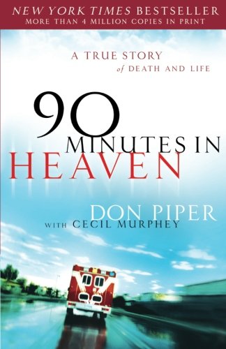 90 Minutes In Heaven by Don Piper image 0