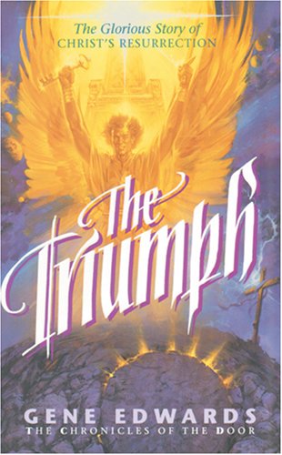 The Triumph by Gene Edwards image 0