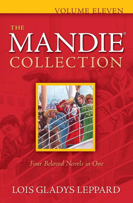 Mandie Collection: Volume 11 by Lois Gladys Leppard image 0