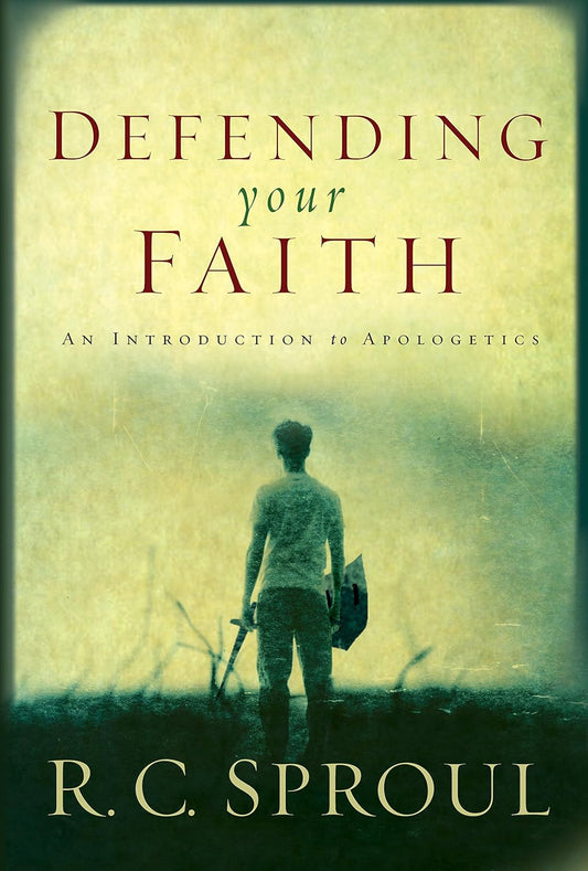Defending Your Faith: An Introduction to Apologetics by R.C. Sproul image 0
