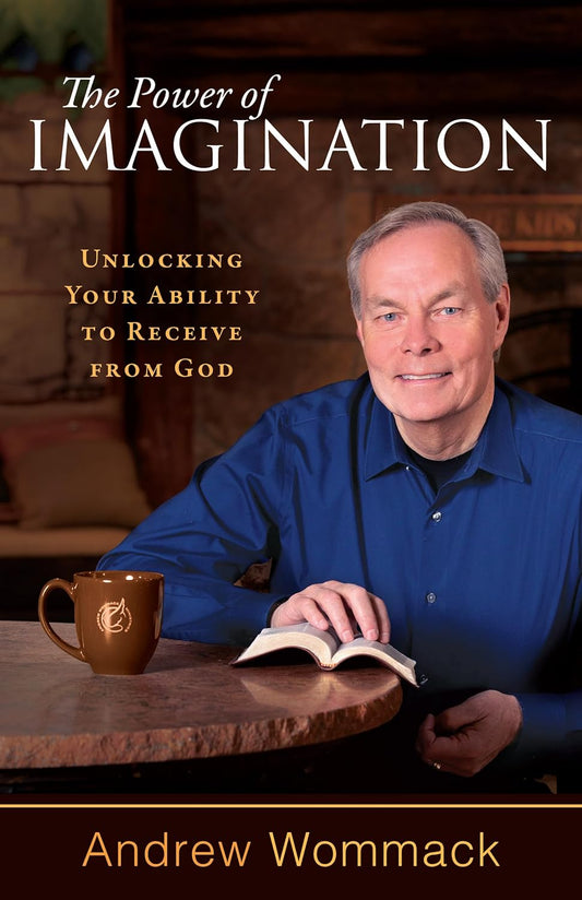 Power of Imagination by Andrew Wommack image 0