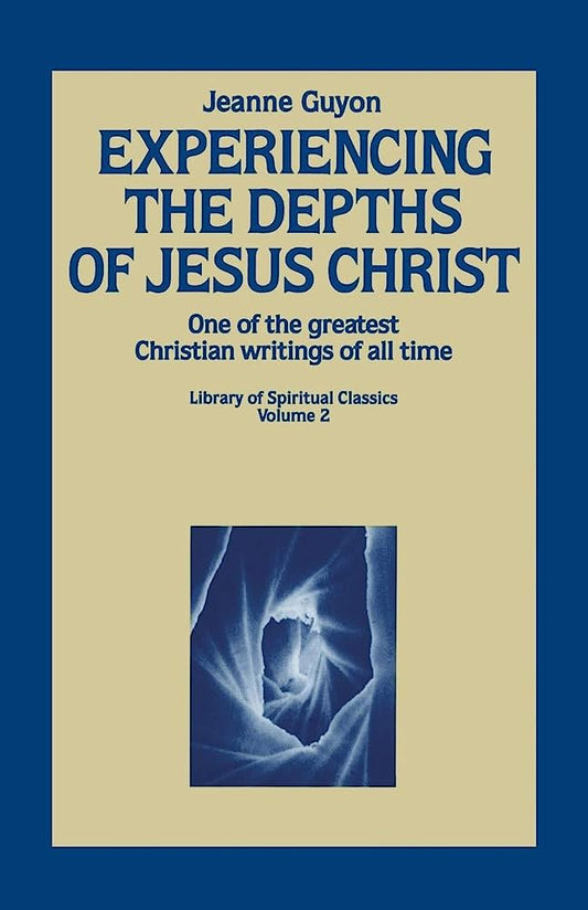 Experiencing the Depths of Jesus Christ by Madame Guyon image 0