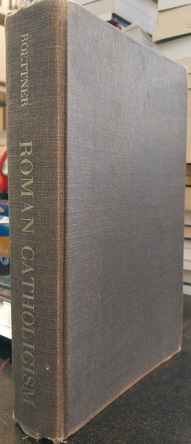 Roman Catholicism by Loraine Boettner