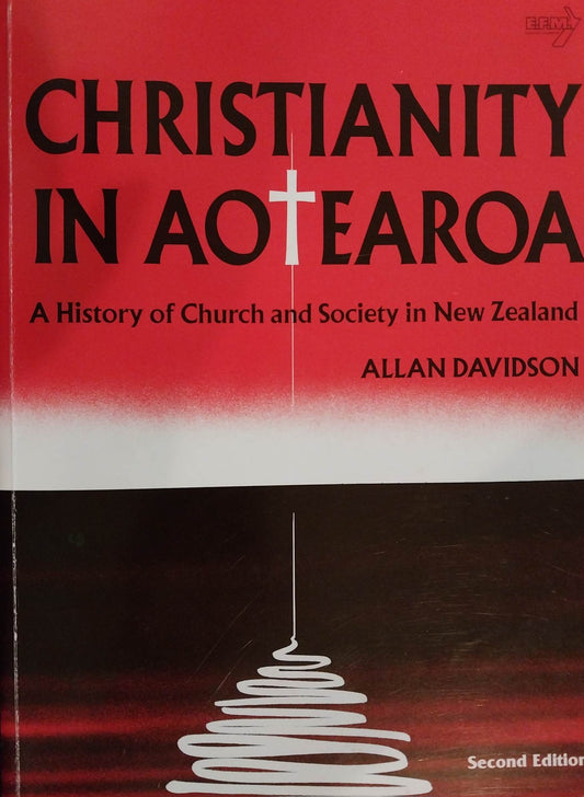 Christianity In Aotearoa by Allan Davidson image 0