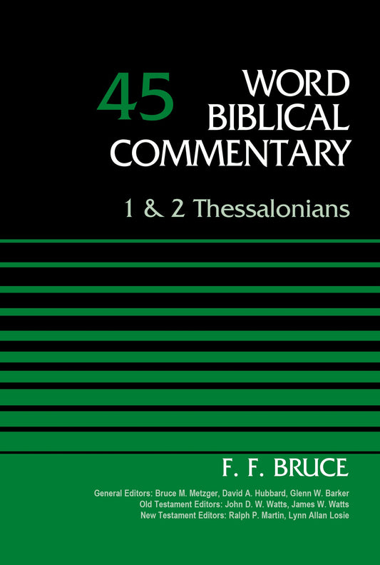 Word Biblical Commentary: 1 & 2 Thessalonians by F.F. Bruce image 0