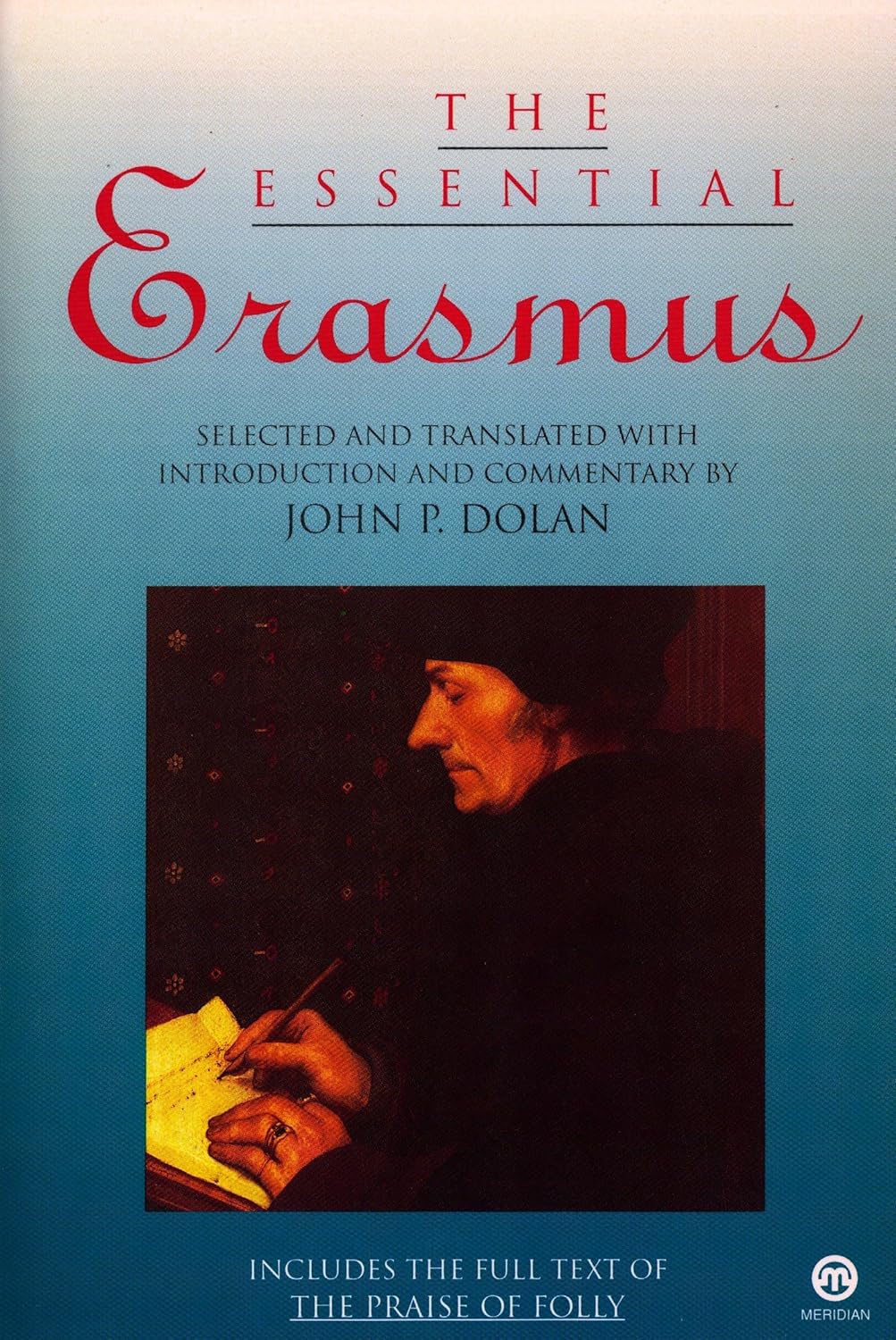 Essential Erasmus translated by John P. Dolan image 0