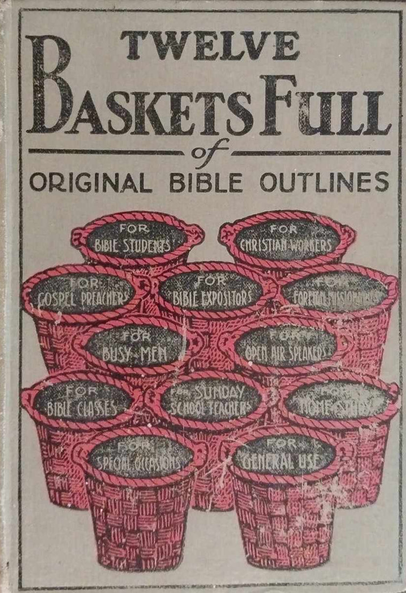 Twelve Baskets Full of Original Outlines by H.Y. Pickering image 0