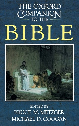 The Oxford Companion to the Bible edited by Bruce M. Metzger, Michael D. Coogan image 0