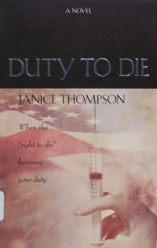 Duty to Die by Janice Thompson image 0