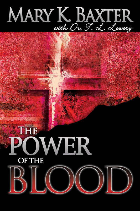 Power of the Blood by Mary K. Baxter image 0