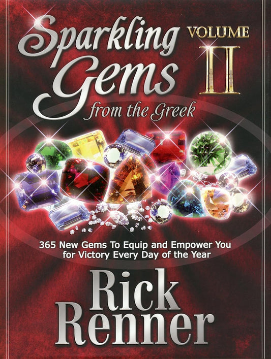 Sparkling Gems From The Greek Volume II by Rick Renner image 0