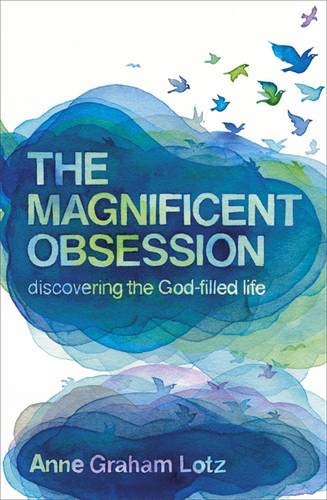 Magnificent Obsession by Anne Graham Lotz image 0