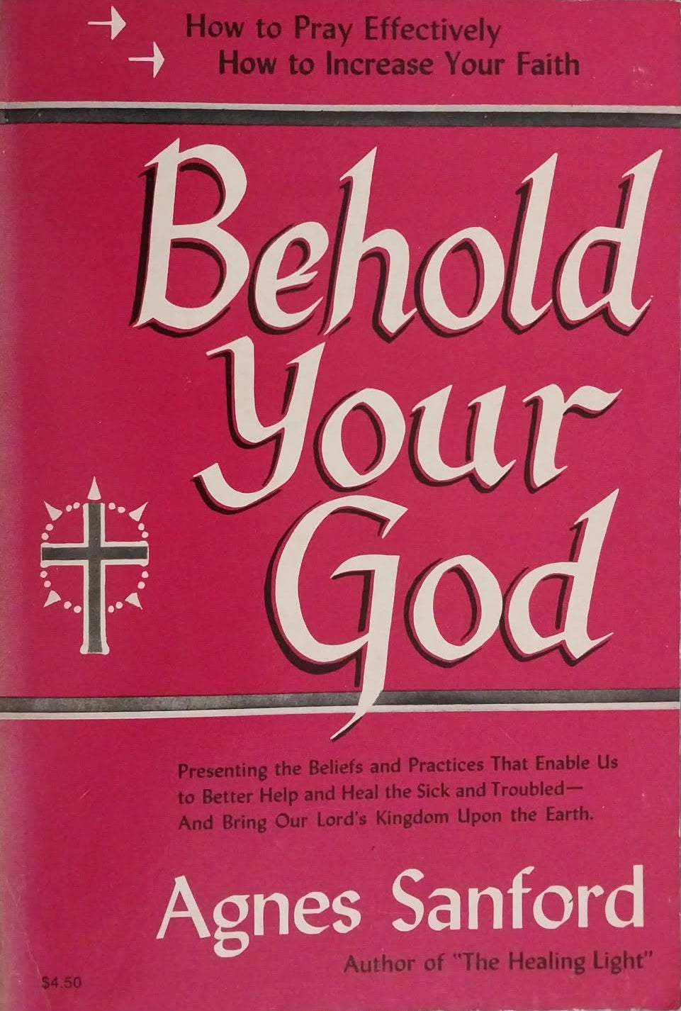 Book cover of 'Behold Your God' by Agnes Sanford on a dark background