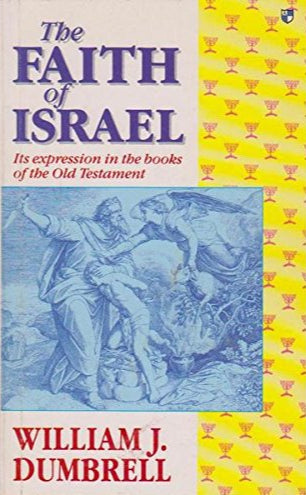 Faith of Israel by William J. Dumbrell image 0