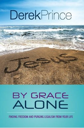 By Grace Alone by Derek Prince image 0