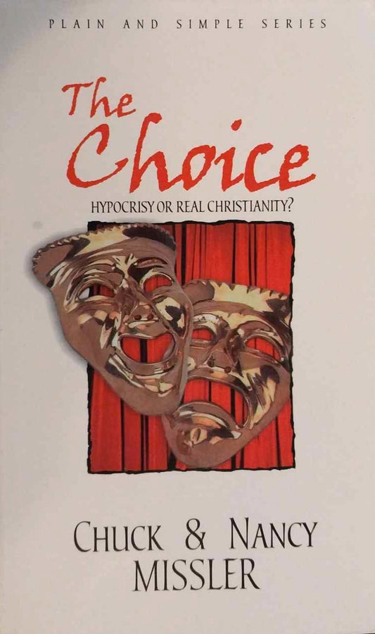 The Choice by Chuck & Nancy Missler image 0