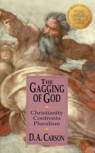 Gagging of God by D.A. Carson image 0