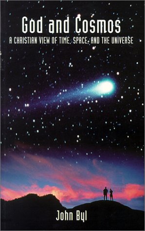 God and Cosmos: A Christian View by John Byl image 0